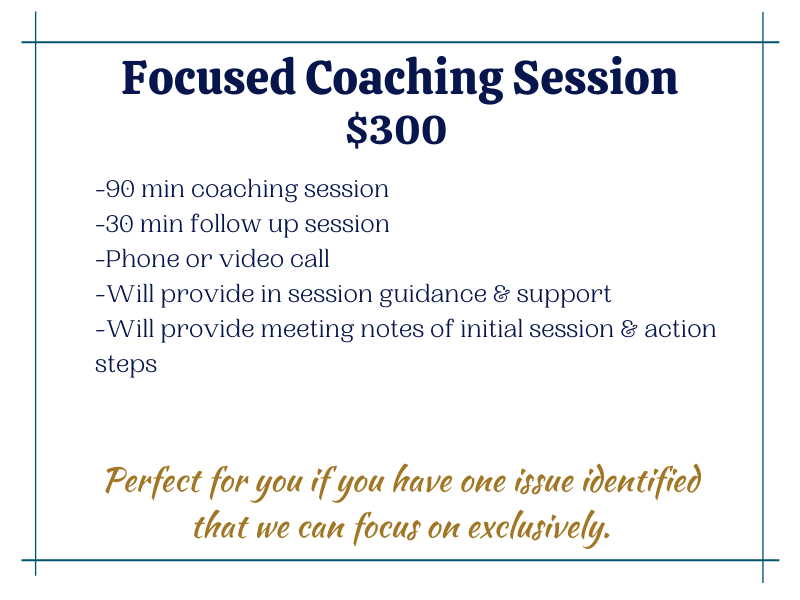 Focused coaching session to provide the support you need